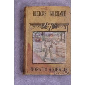 Vintage Hector's Inheritance Horatio Alger Jr Book M A Donohue Co Hardcover